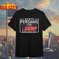 Persian For Trump Keeping America Great shirt