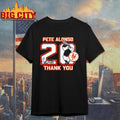 Pete Alonso 20 Baltimore Orioles Baseball Thank You Signature Shirt