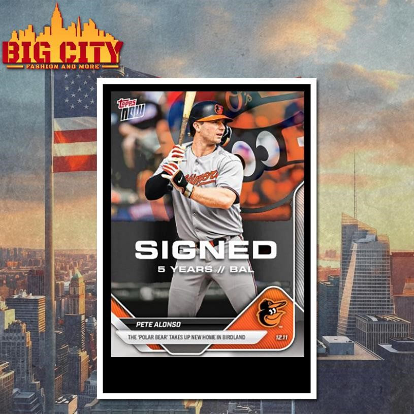 Pete Alonso Baltimore Orioles The Polar Bear Takes Up New Home In Birdland Card Topps Now Shirt