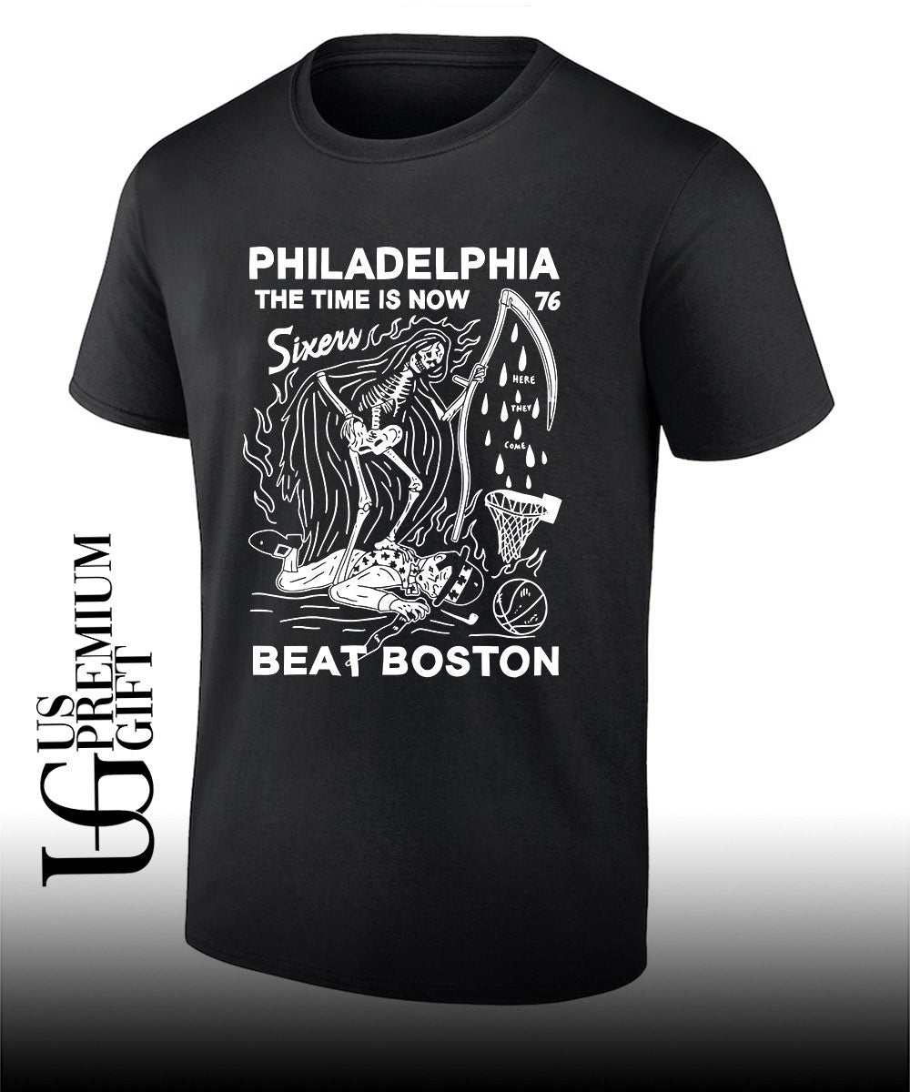 Philadelphia 76ers the time now we beat Boston shirt