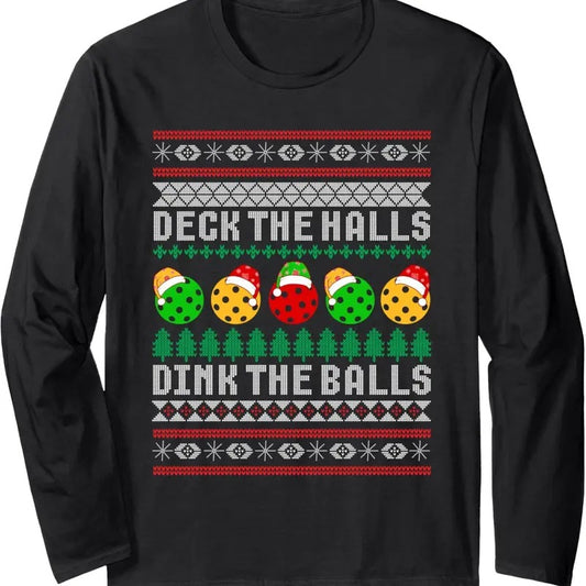 Pickleball Christmas Ugly Sweater Holiday Party Long Sleeve T-Shirt