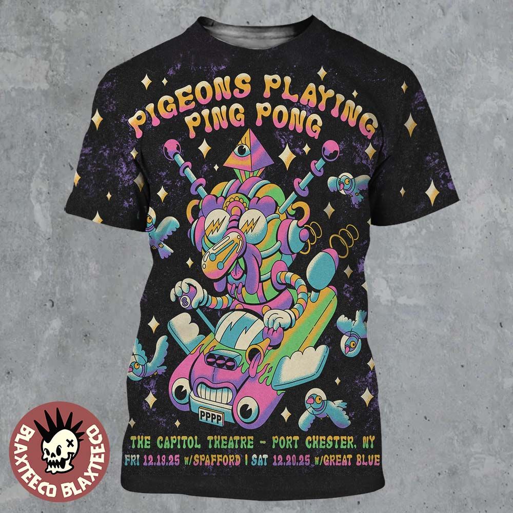 Pigeons Playing Ping Pong Port Chester New York 2025 Event Poster At The Capitol Theatre On December 19 And 20 2025 All Over Print Shirt