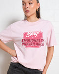 Emotionally Unavailable T-Shirt