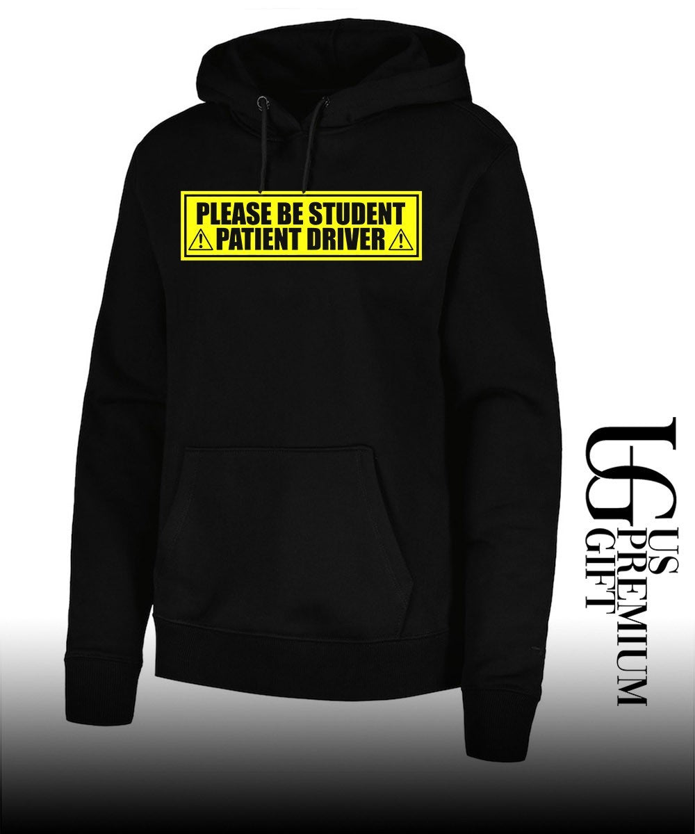 Please Be Student Patient Driver shirt
