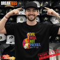 Pope Leo XIV Evil Will Not Prevail Colors T-Shirt