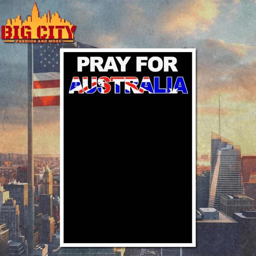 Pray For Australia Shirt