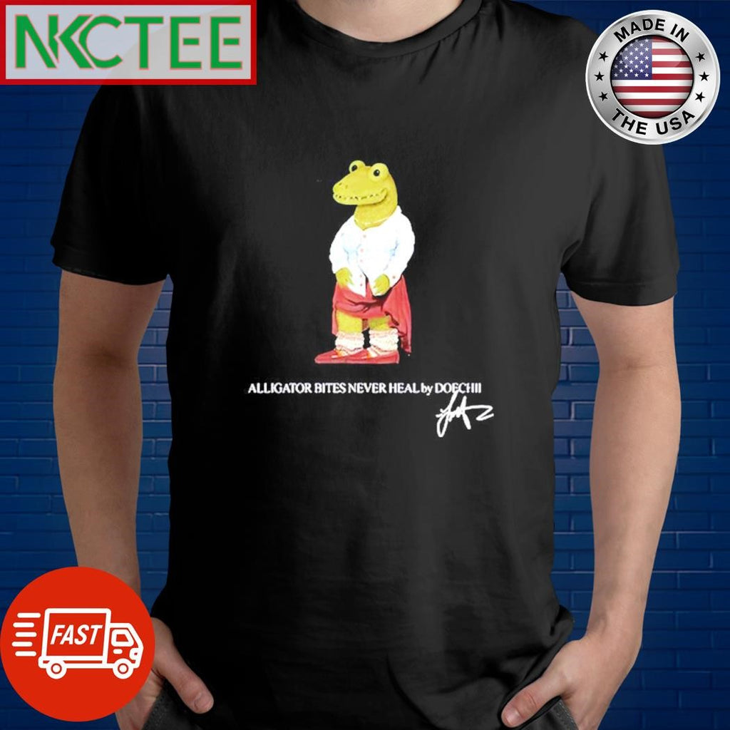 Premium Alligator Bites Never Heal By Doechii signature shirt