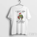 Premium Grinch Christmas I Dont Care What Day It Is Its Early Im Grumpy