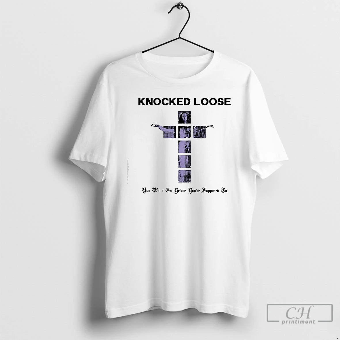 Premium Knocked Loose Destroy Purple Cross You Wont Go Before Youre Supposed To T Shirts