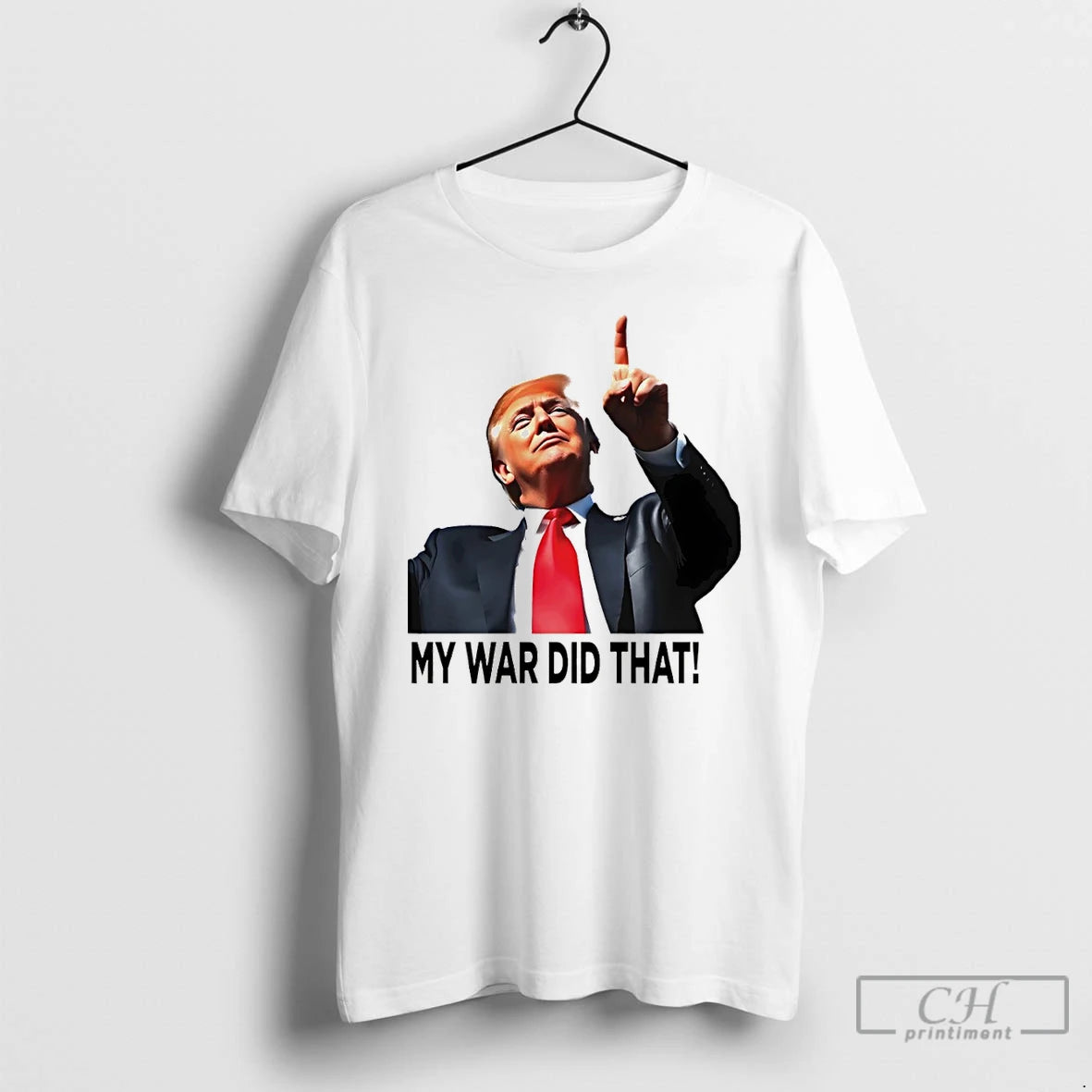 Premium My War Did That Trump Donald Meme