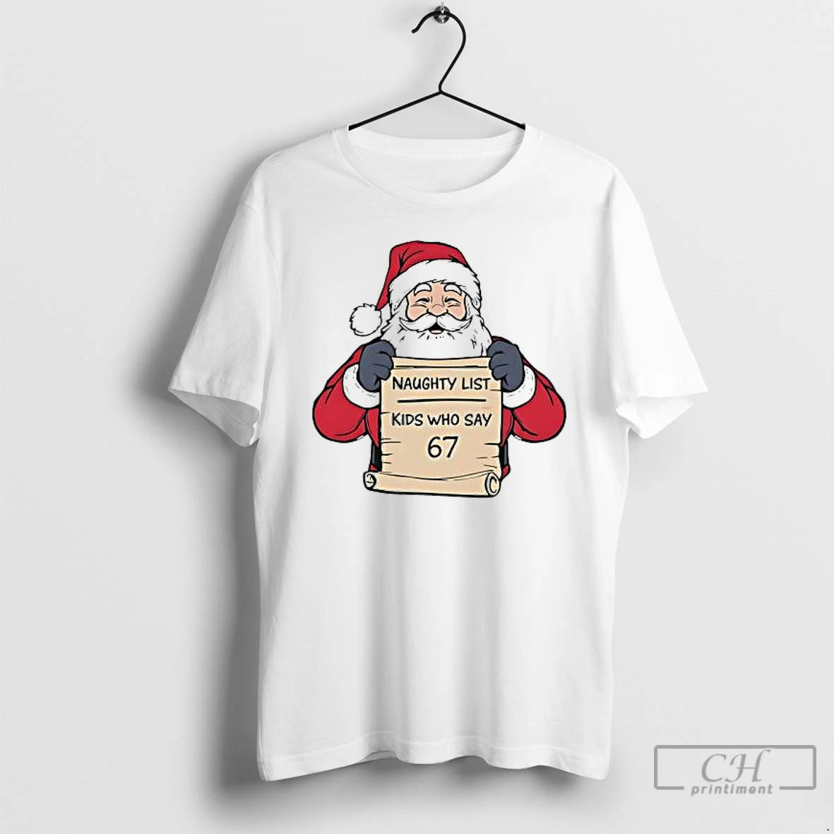 Premium Naughty List Kids Who Say 67 Santa