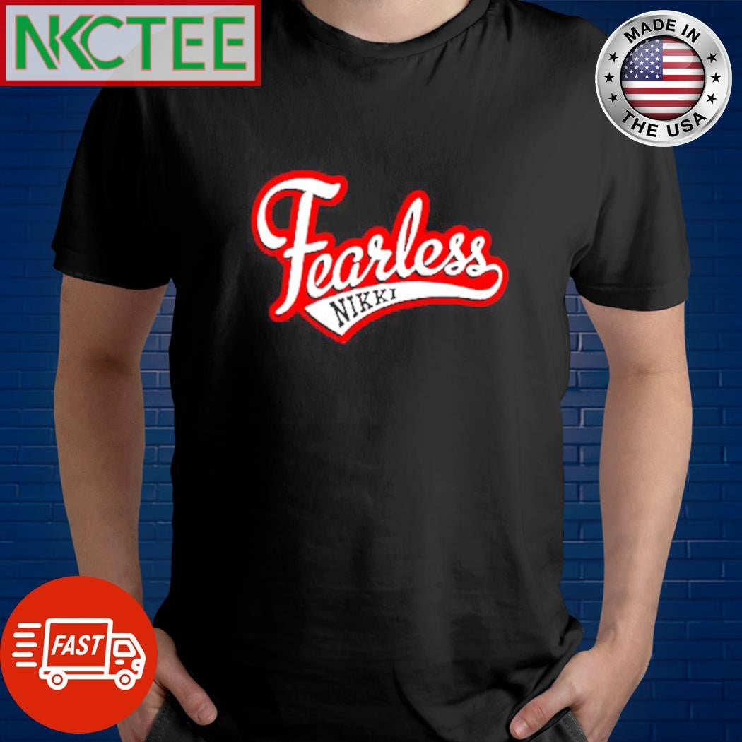 Premium Nikki Bella Fearless shirt