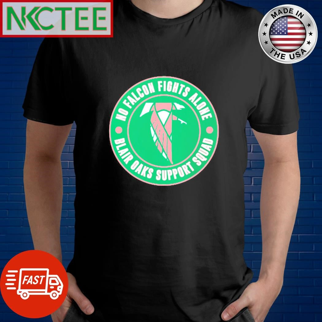 Premium No Falcon Fights Alone Blair Oaks Support Squad circle shirt