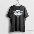 Premium The Pick Is In Dallas Cowboys 2026