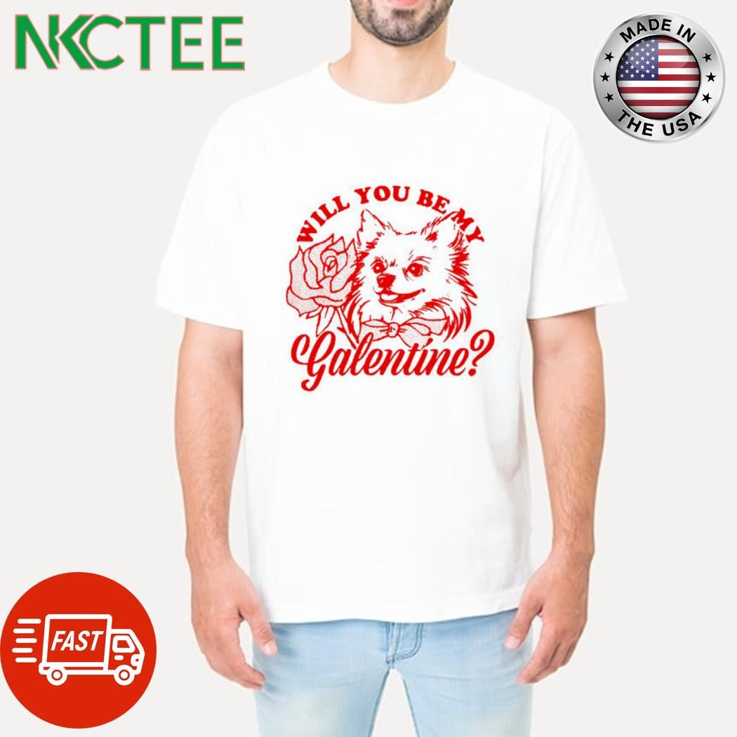 Premium Wiill You Be My Galentine dog shirt