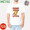 Pump sinal son of Bitcoin shirt