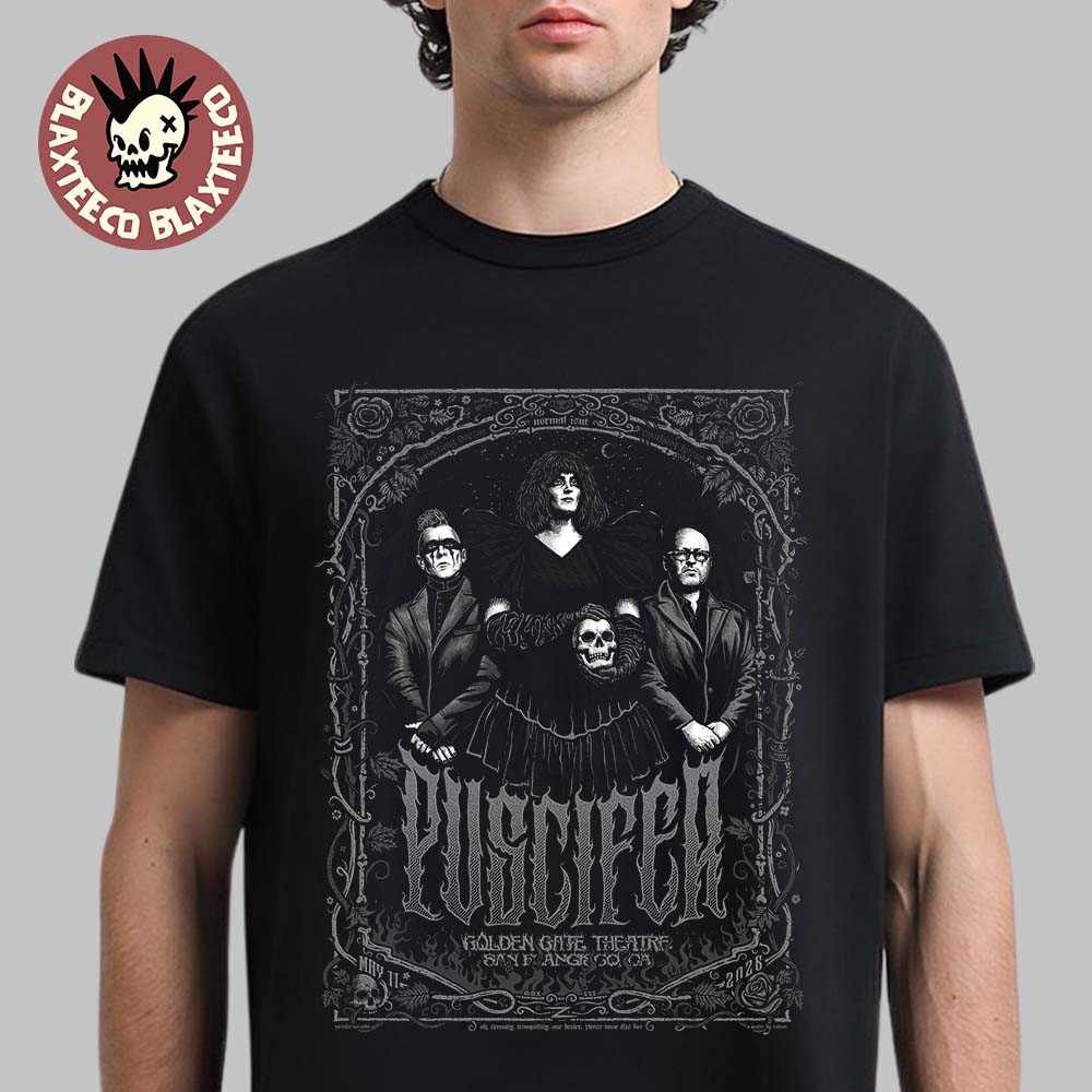 Puscifer San Francisco California 2026 Gig Poster At Golden Gate Theatre On May 11 2026 T-Shirt
