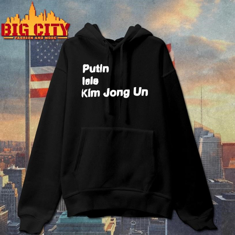 Putin Isis Kim Jong Un Shirt