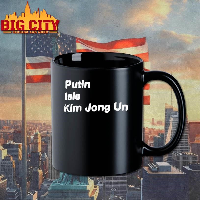 Putin Isis Kim Jong Un Shirt