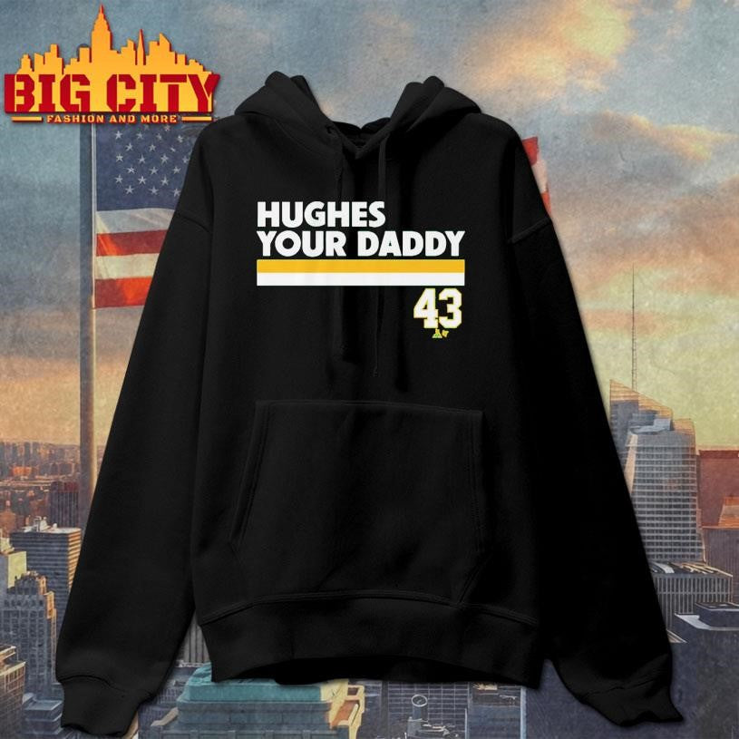 Quinn Hughes Your Daddy Shirt