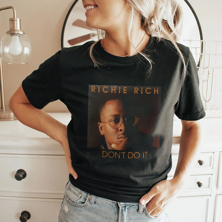 Richie Rich Don’t Do It Shirt