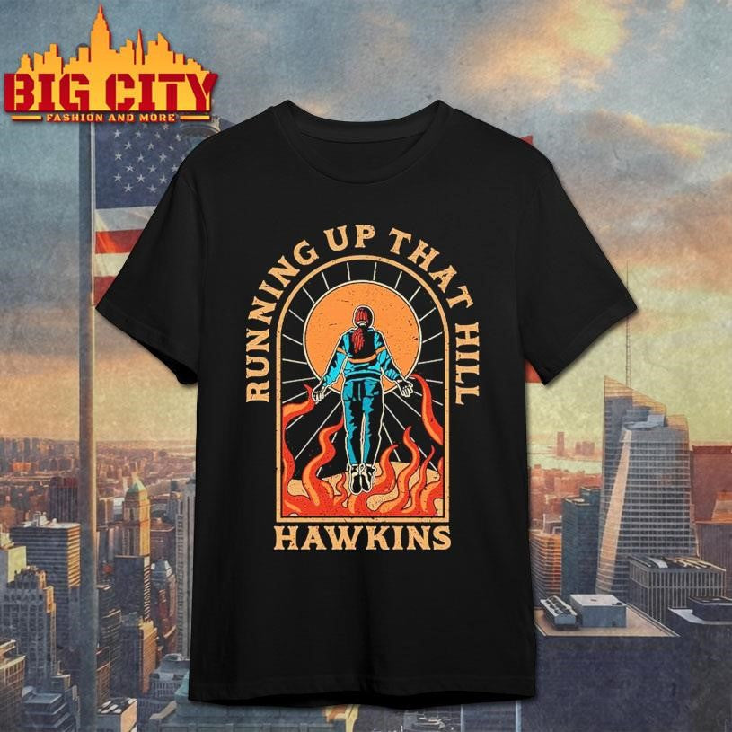 Running Up That Hill Hawkins vintage Shirt