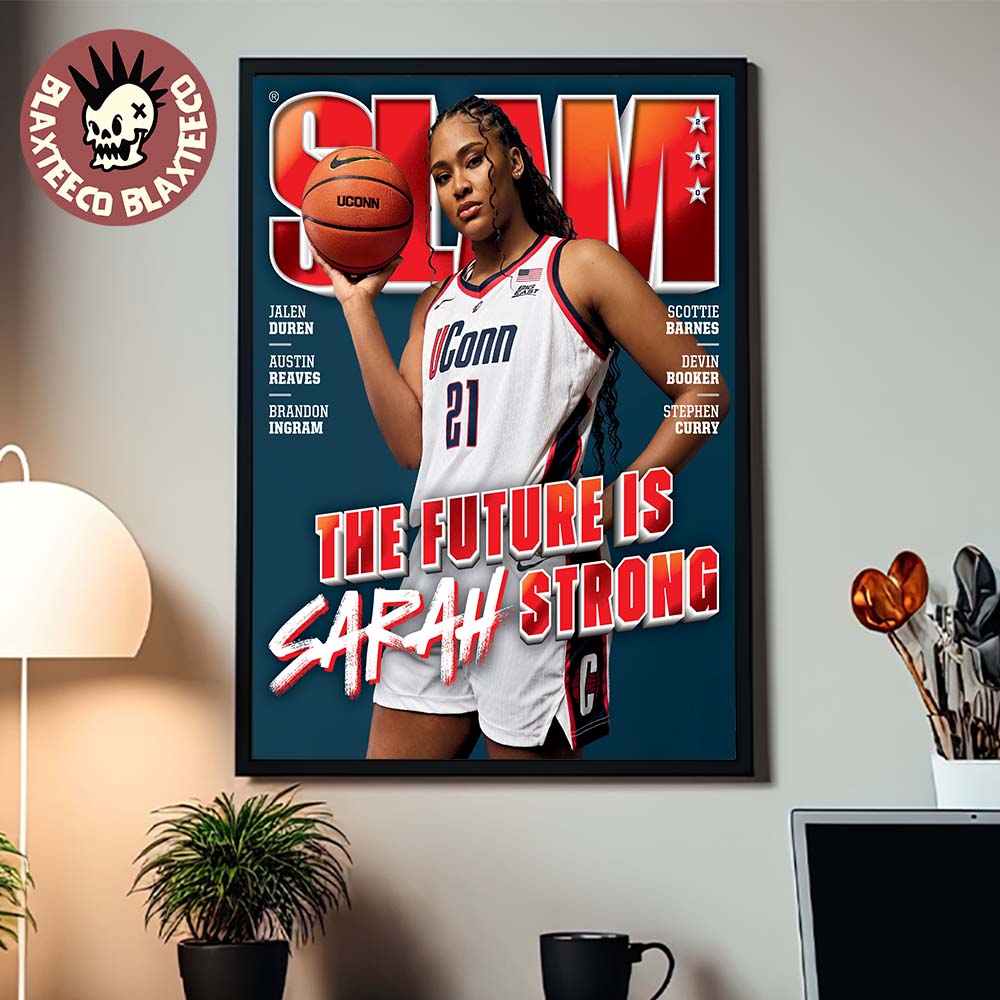 SLAM 260 Sarah Strong Uconn Huskies The Future Is Sarah Strong Rising Star Magazine Cover Poster Canvas