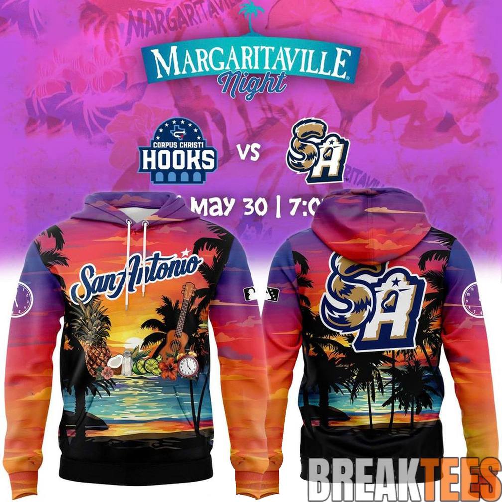 San Antonio Missions Margaritaville Night Special Hoodie