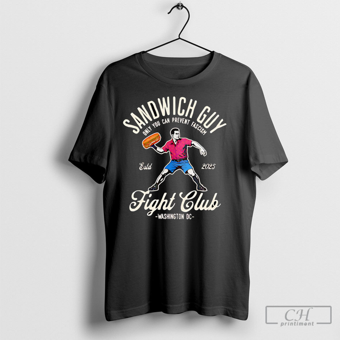 Sandwich Guy Only You Can Prevent Fascism Fight Club Shirt