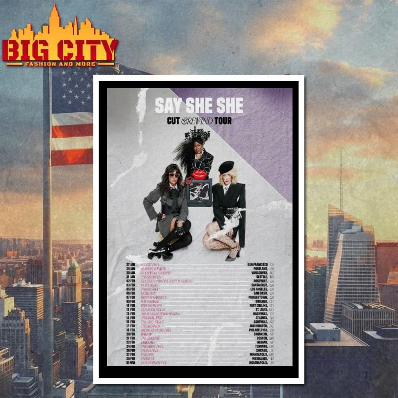 Say She She Cut And Rewind US Tour 2026 Poster Shirt