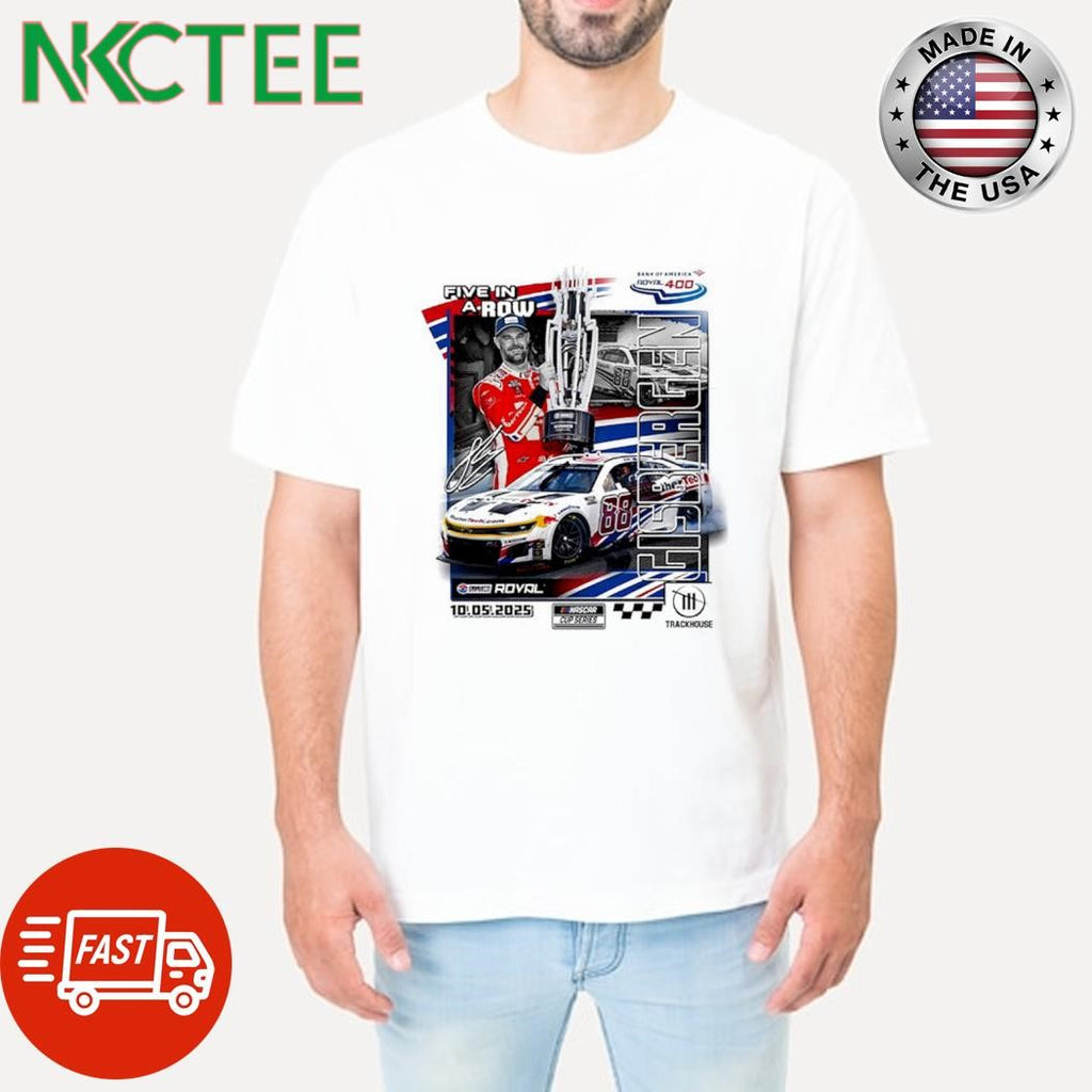 Shane van Gisbergen Five In A Row Sports 2025 Bank of America ROVAL 400 Race Win signature car shirt