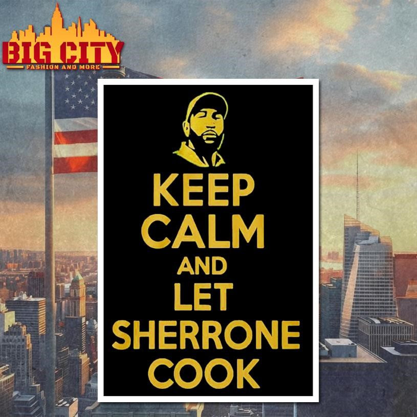 Sherrone Moore Keep Calm And Let Sherrone Cook Don Thomas Shirt