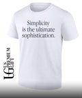 Simplicity is The Ultimate Sophistication shirt