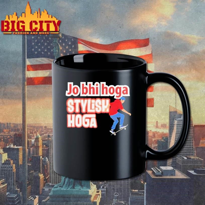 Skateboarding Jo Bhi Hoga Stylish Hoga Shirt