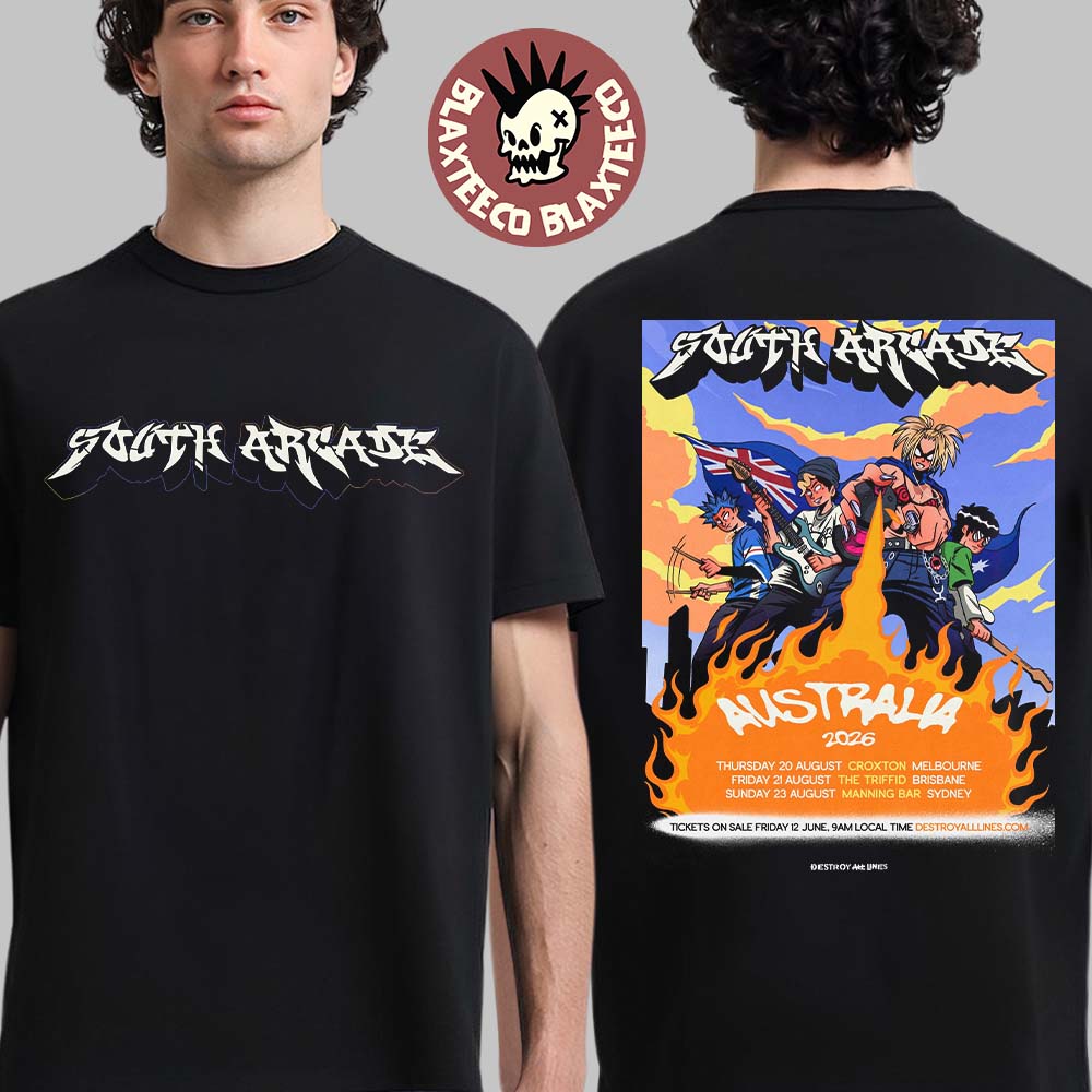 South Arcade Australia 2026 Tour Schedule Dates Two Sided T-Shirt