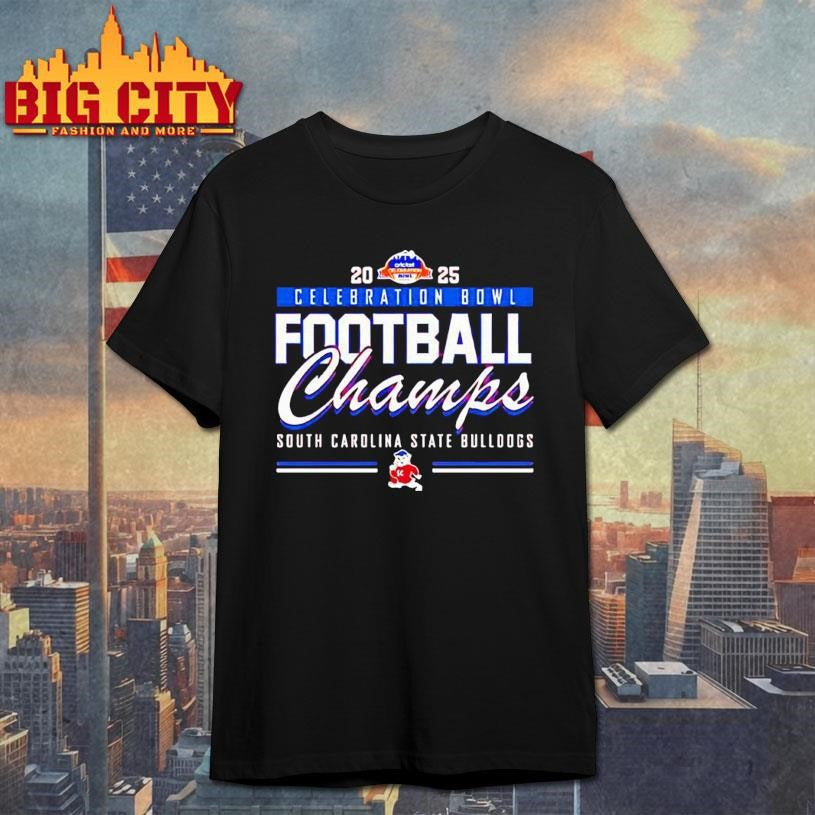 South Carolina State 2025 Celebration Bowl Champions Shirt