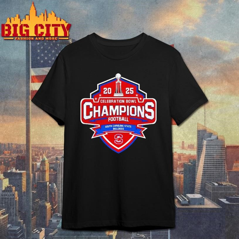South Carolina State Bulldogs 2025 Celebration Bowl Champions Shirt