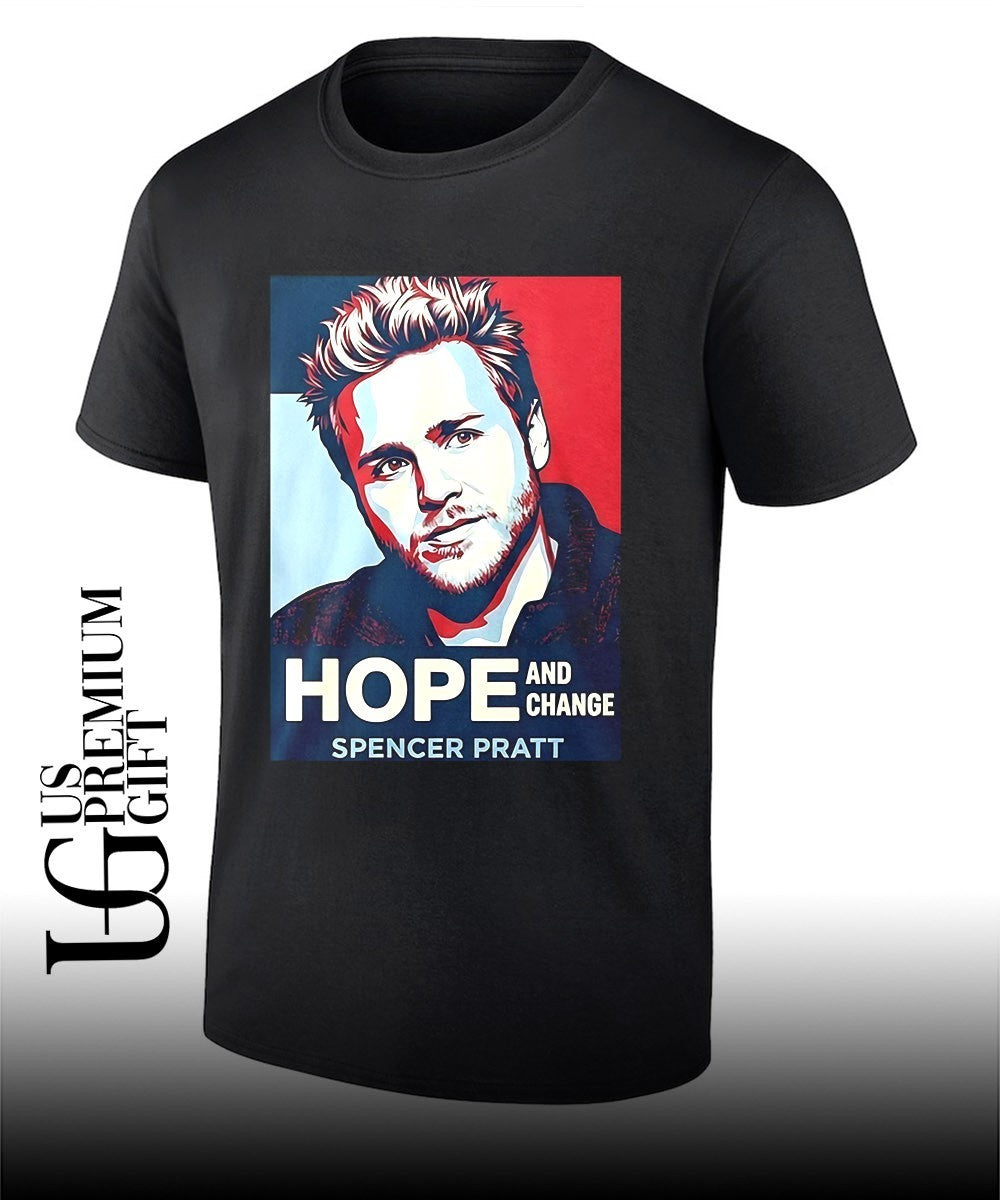 Spencer Pratt Hope and Change shirt