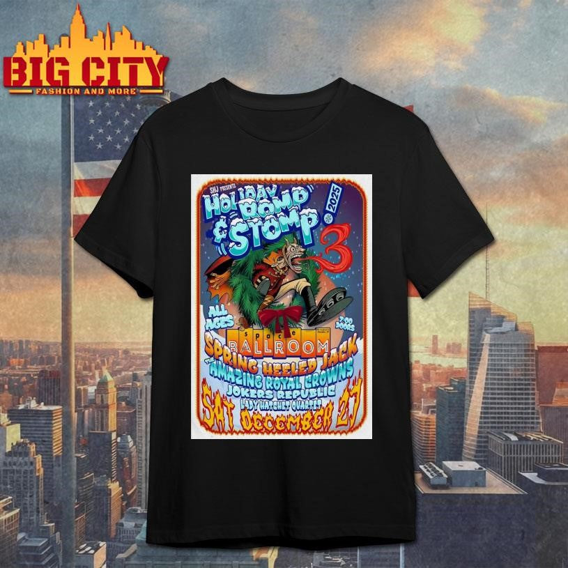 Spring Heeled Jack’s Holiday Romp Space Ballroom In Hamden CT Dec 27 2025 Poster shirt