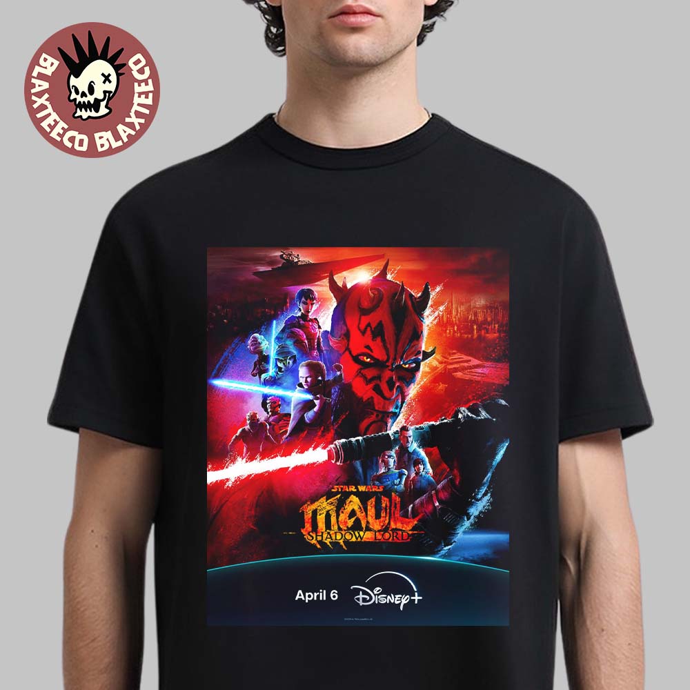 Star Wars Maul Shadow Lord Official Poster On Disney Plus On April 6 2026 T-Shirt