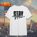 Stay Humble Hustle Hard Shirt