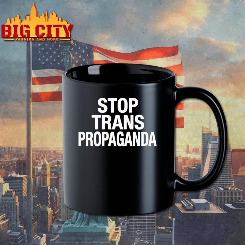 Stop Trans Propaganda Shirt