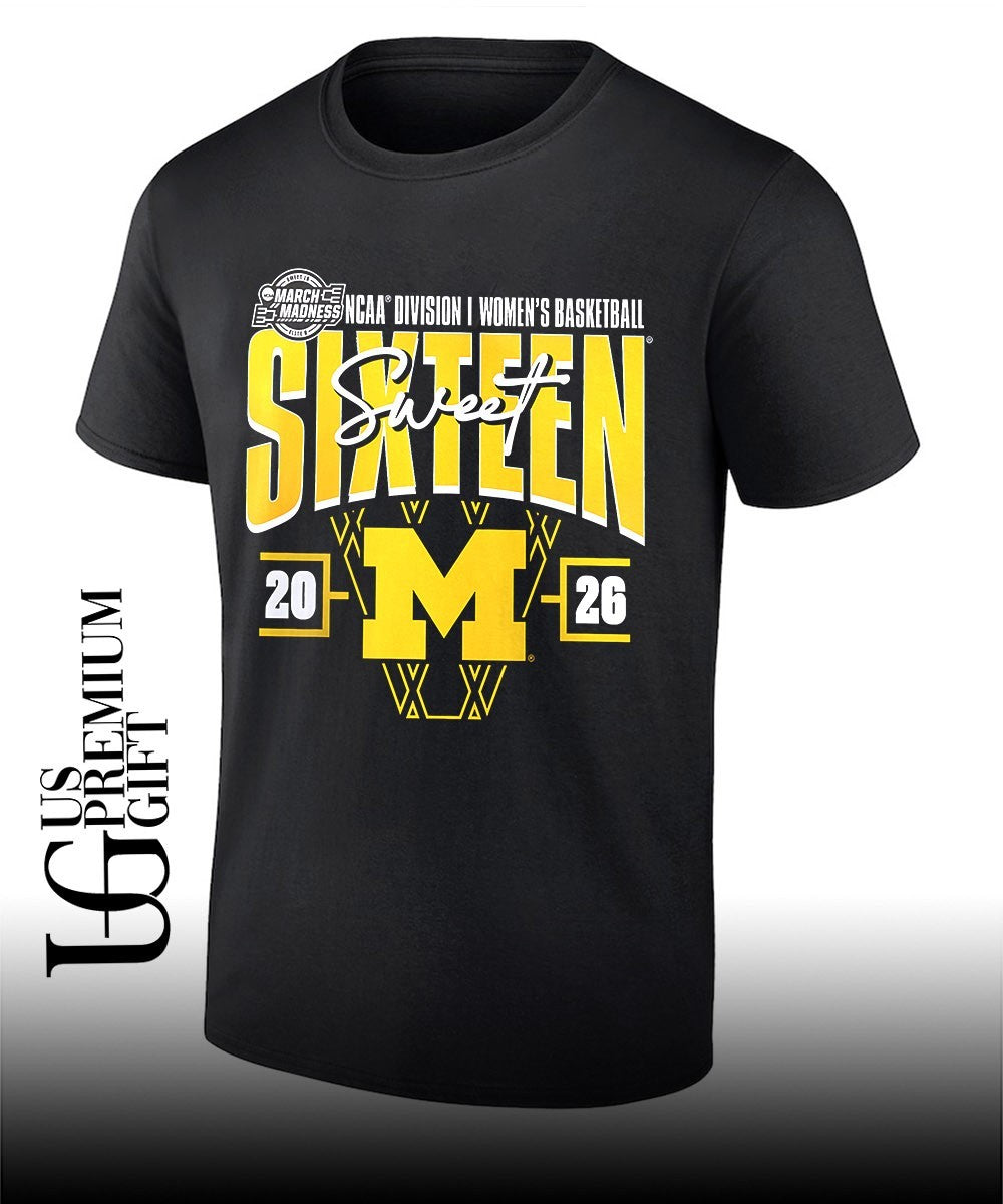 Sweet Sixteen Michigan Wolverines 2026 NCAA Women’s Basketball Tournament March Madness shirt
