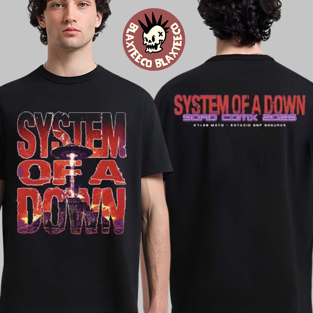 System Of A Down CDMX Mexico 2026 Event Merch Tee At Estadio GNP Seguros On 27 And 28 May 2026 UFO Big Logo T-Shirt