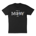 TIME IS MONEY TEE