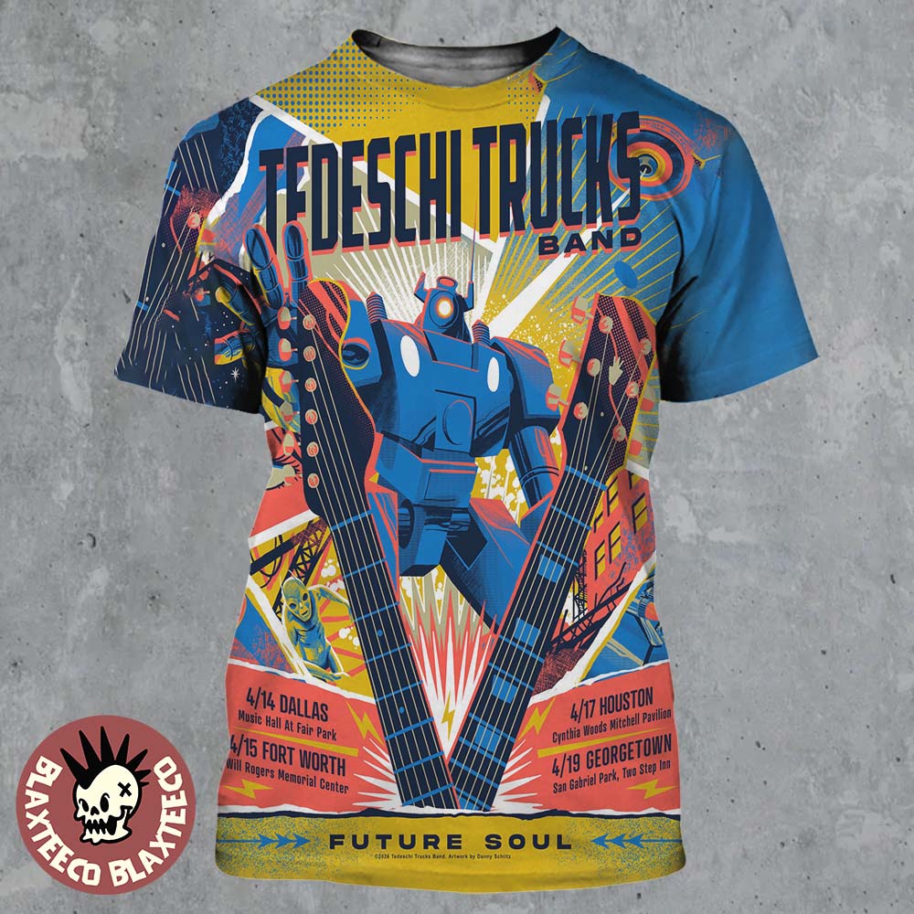Tedeschi Trucks Band Texas Future Soul 2026 Week Shows Poster In Dallas Fort Worth Houston And Georgetown From April 14 To 19 2026 All Over Print Shirt