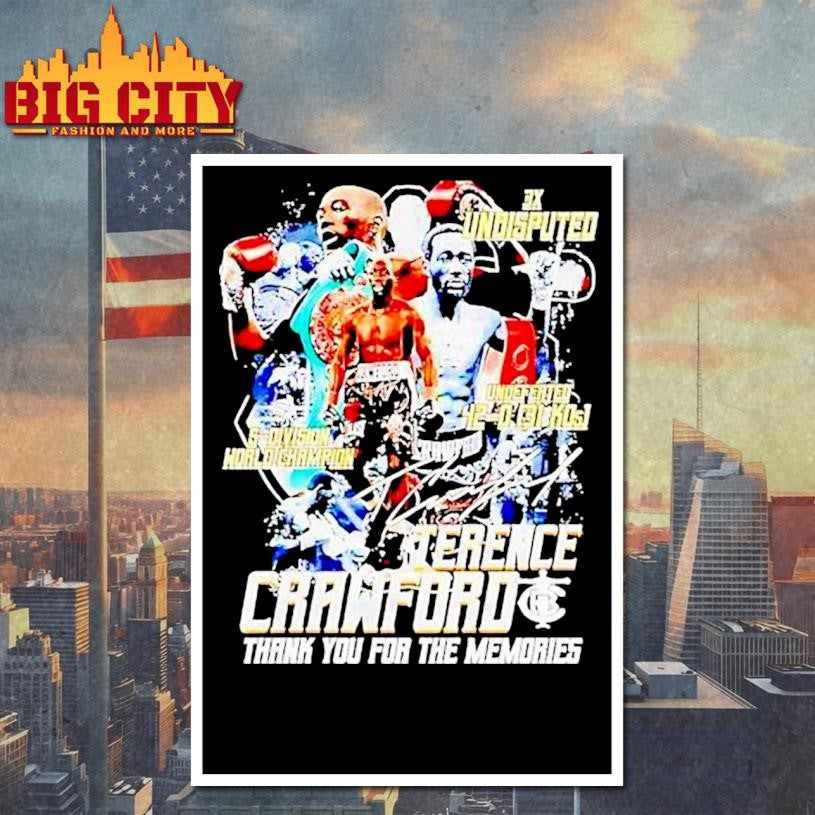 Terence Crawford 3x Undisputed Undeferted 42 0 5 World Champs Thank You For The Memories Shirt