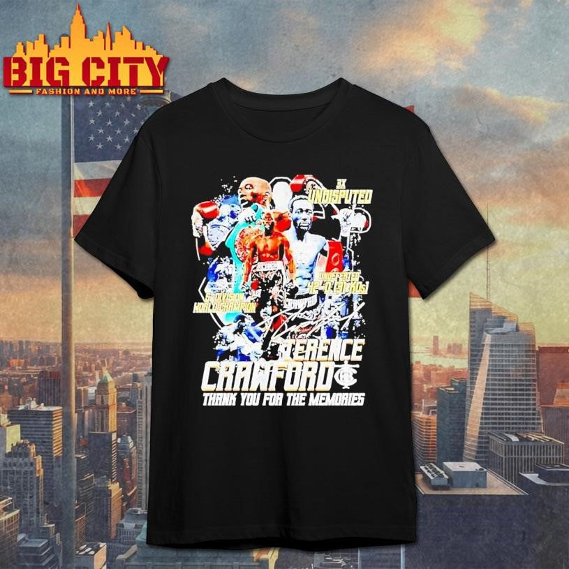 Terence Crawford 3x Undisputed Undeferted 42 0 5 World Champs Thank You For The Memories Shirt