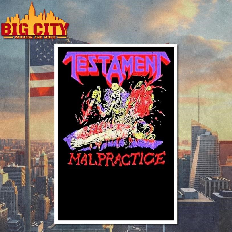Testament Malpractice Shirt