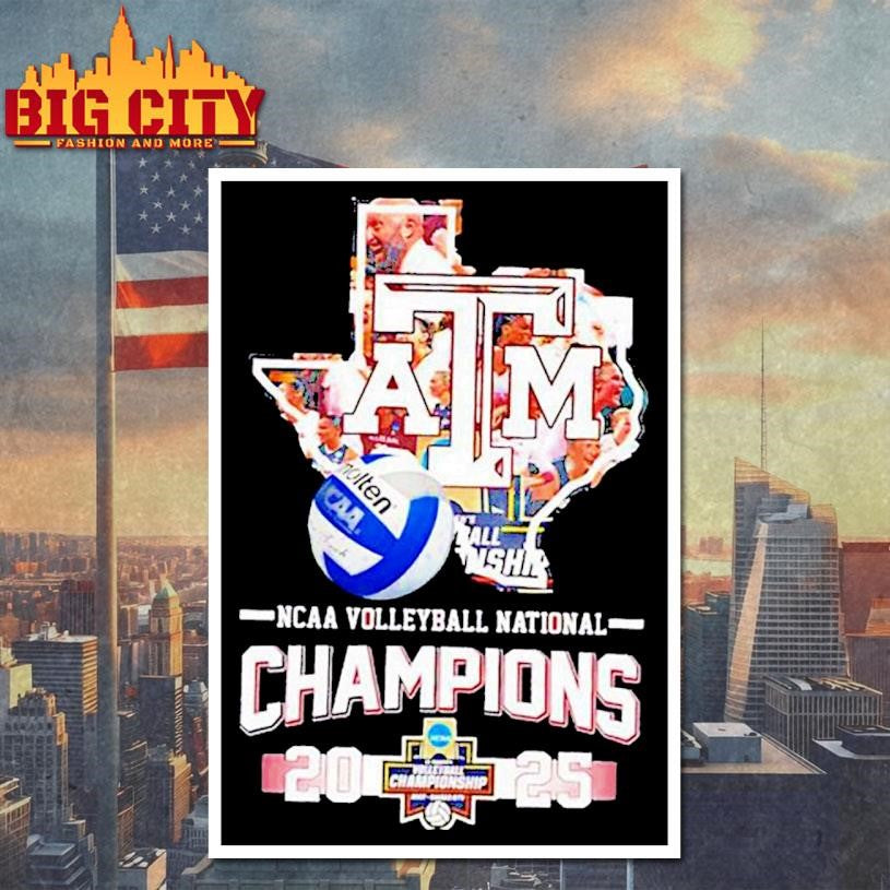Texas A&amp;M Aggies 2025 Volleyball National Champions State Vintage shirt